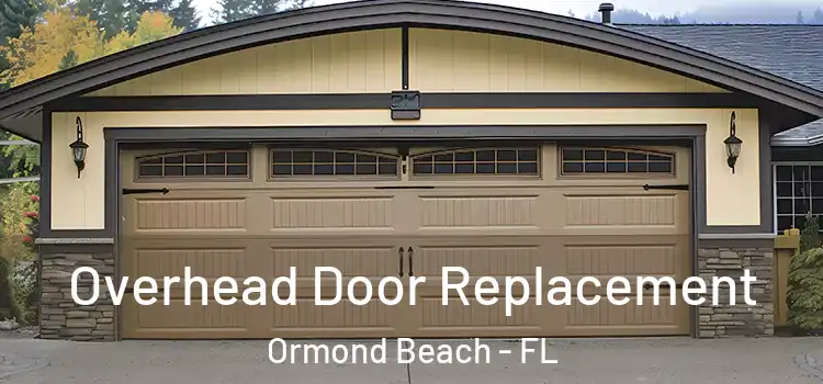  Overhead Door Replacement Ormond Beach - FL